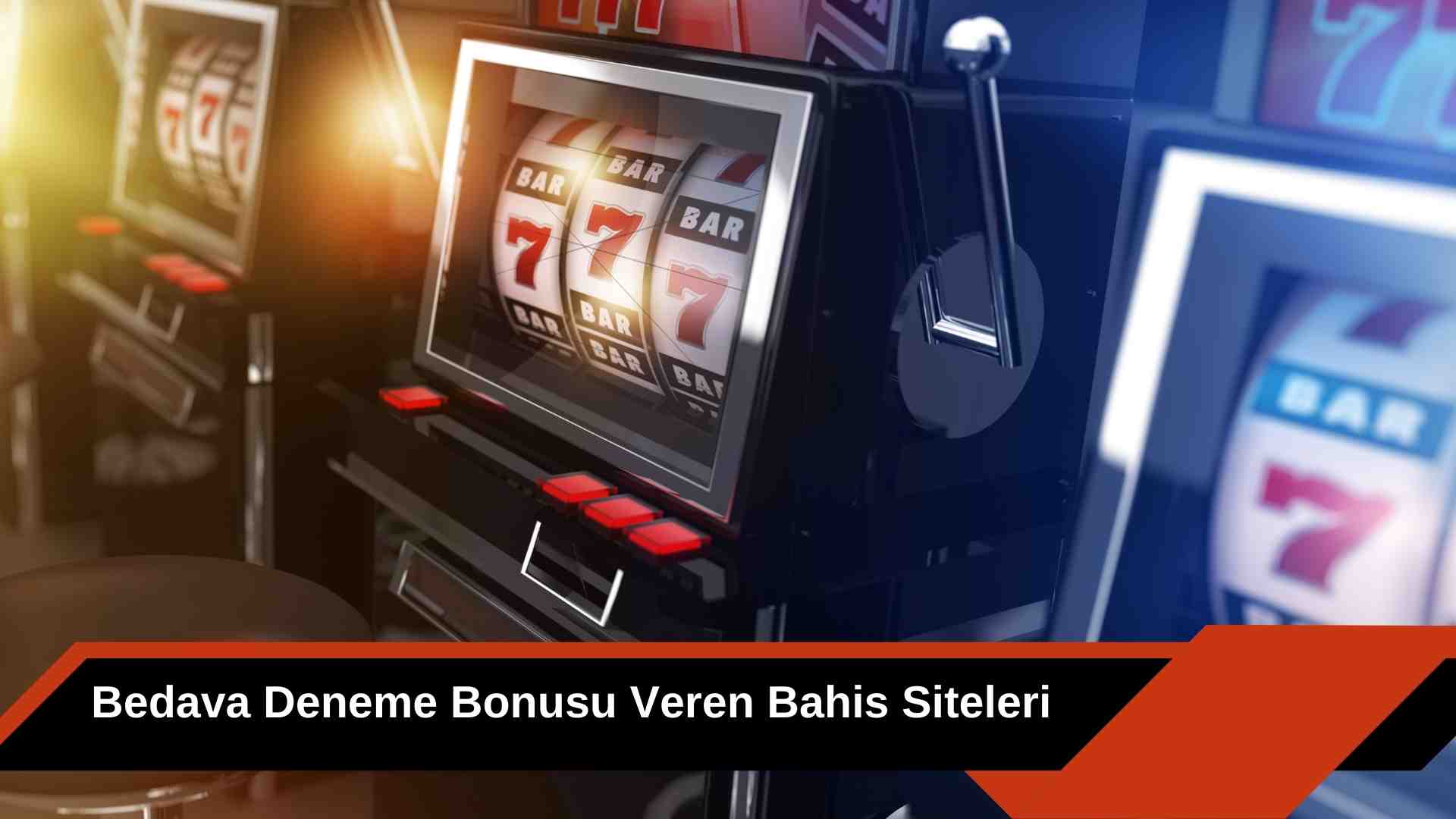 Bedava Deneme Bonusu Veren Bahis Siteleri